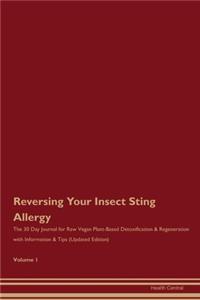 Reversing Your Insect Sting Allergy