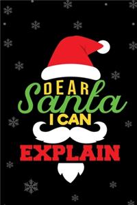 Dear Santa I Can Explain