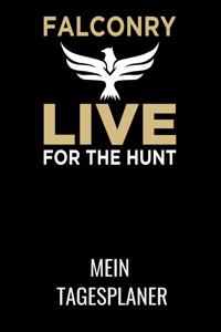 Falcorny Live for the Hunt