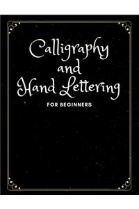 Calligraphy and Hand Lettering for Beginners