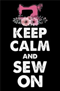Keep Calm And Sew On