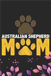 Australian Shepherd Mom