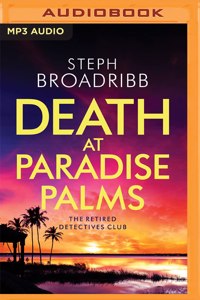 Death at Paradise Palms