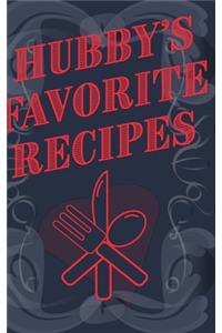 Hubby's Favorite Recipes - Add Your Own Recipe Book