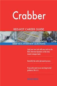 Crabber RED-HOT Career Guide; 2537 REAL Interview Questions