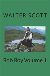 Rob Roy Volume 1