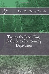 Taming the Black Dog