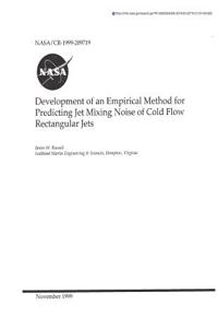 Development of an Empirical Methods for Predicting Jet Mixing Noise of Cold Flow Rectangular Jets