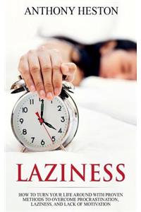 Laziness