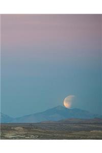 Moon Rises Desert Sky Science School Composition Book 130 Pages