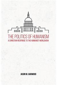 Politics of Humanism