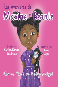 Las Aventuras de Maxine y Beanie