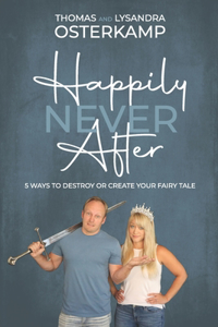 Happily Never After
