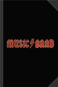 Music Band Shirt Sarcastic Funny Journal Notebook