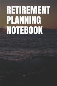 Retirement Planning Notebook