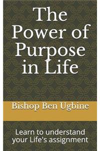 The Power of Purpose in Life