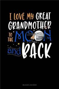 I Love My Great Grandmother to the Moon and Back
