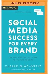 Social Media Success for Every Brand