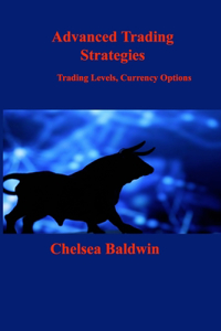 Advanced Trading Strategies