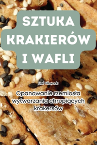 Sztuka Krakierów I Wafli