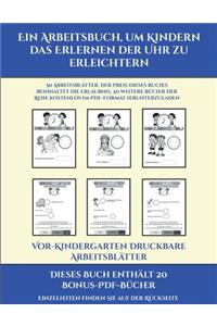 Vor-Kindergarten Druckbare Arbeitsblätter (Ein Arbeitsbuch, um Kindern das Erlernen der Uhr zu erleichtern)