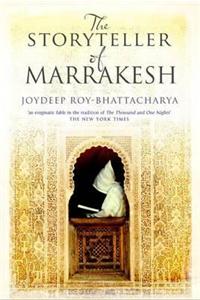 Storyteller of Marrakesh