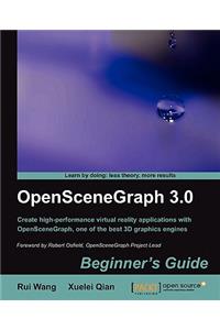Openscenegraph 3.0: Beginner's Guide