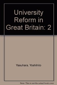 University Reform in Great Britain: University Reform in Great Britain (2) 2