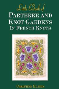 Little Book of Parterre & Knot Gardens in French Knots