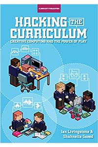 Hacking the Curriculum: How Digital Skills Can Save Us from the Robots