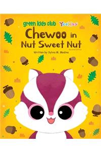 Chewoo in Nut Sweet Nut - paperback US 2nd