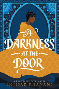 Darkness at the Door