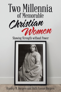 Two Millennia of Memorable Christian Women