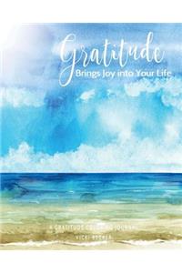 Gratitude Brings Joy into your Life