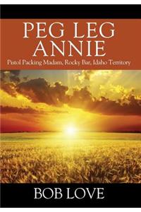 Peg Leg Annie