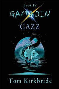 Book IV, Gamadin
