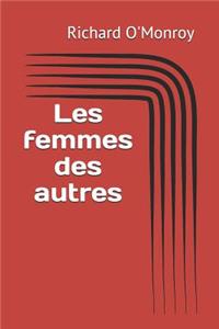 Les Femmes Des Autres