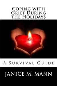 Coping with Grief During the Holidays