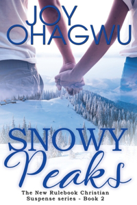 Snowy Peaks- The New Rulebook 2