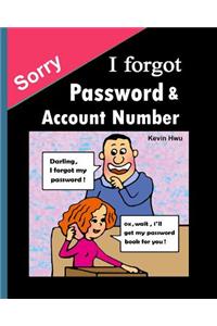 Sorry, I forgot Pass word & Account: You no longer forget the bank password, keywords.