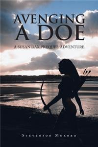 AVENGING A DOE: A SUSAN DAX PREQUEL ADVE