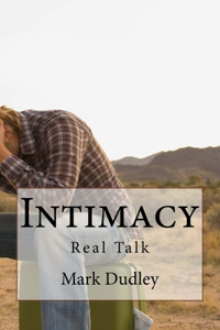 Intimacy-Real Talk