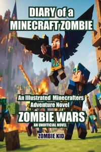 Diary of a Minecraft Zombie Zombie Wars