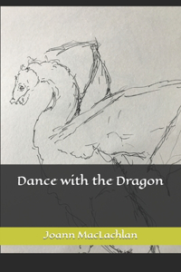Dance with the Dragon