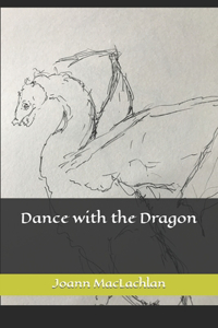 Dance with the Dragon