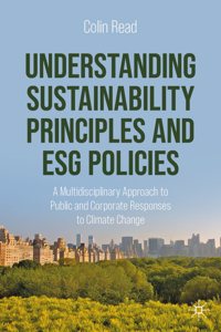 Understanding Sustainability Principles and Esg Policies