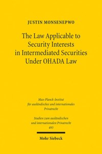 Law Applicable to Security Interests in Intermediated Securities Under Ohada Law