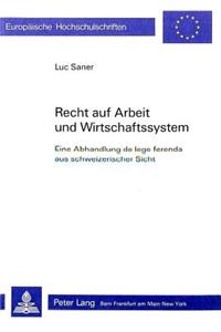 Recht Auf Arbeit Und Wirtschaftssystem