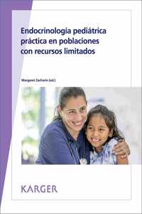 Endocrinología pediátrica práctica en poblaciones con recursos limitados