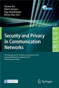 Security and Privacy in Communication Networks